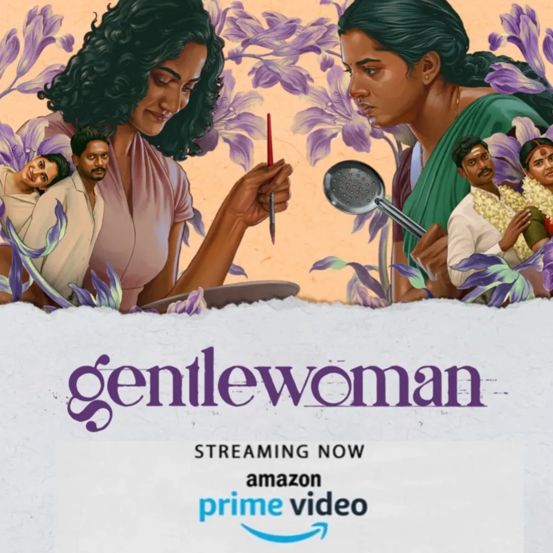 Gentlewoman (2025) 480p + 720p + 1080p AMZN WEB-DL Hindi DDP5.1 ESub